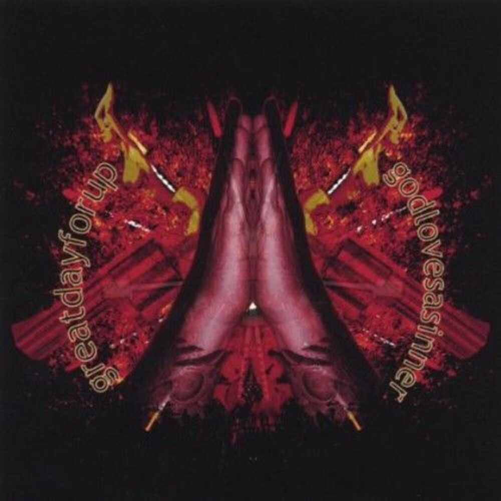Greatdayforup - God Loves a Sinner  CD